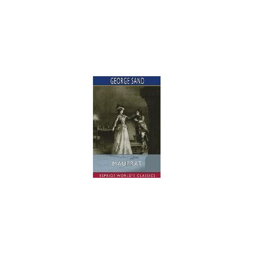Mauprat (Esprios Classics)