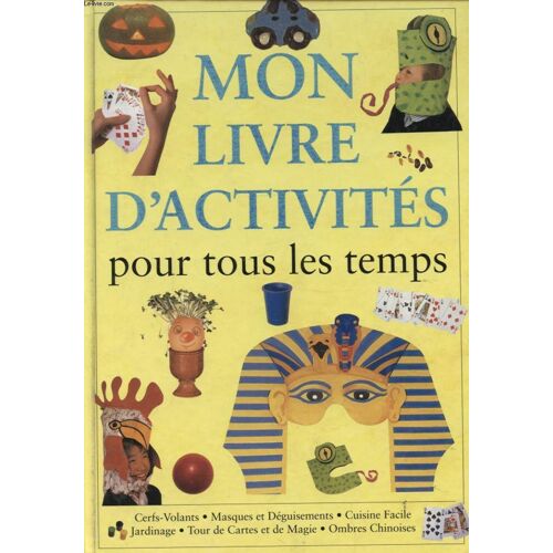 Mon Livre D Activites Pour Tous Les Temps