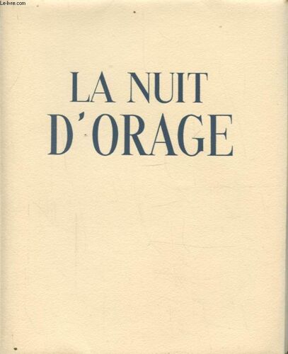 La Nuit D Orage