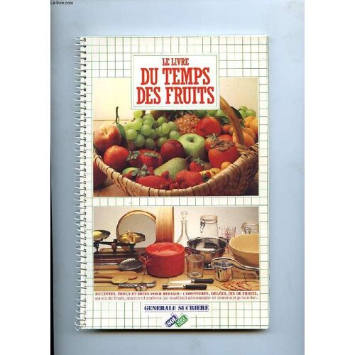 Le Livre Du Temps Des Fruits