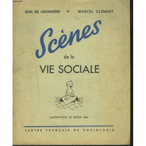 Scenes De La Vie Sociale