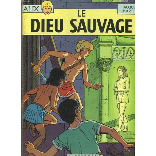 Alix. Le Dieu Sauvage.