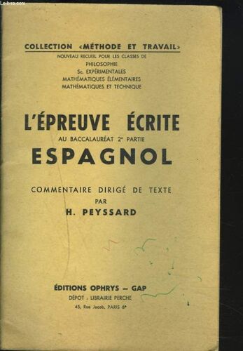L'epreuve Ecrite Au Baccalaureat 2e Partie Espagnol. Commentaire Dirige De Texte.