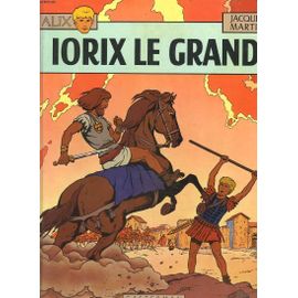 Alix. Iorix Le Grand
