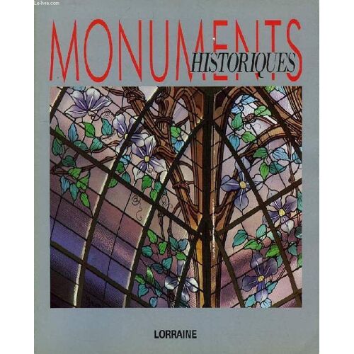 Monuments Historiques, N° 141, Nov. 1985, La Lorraine