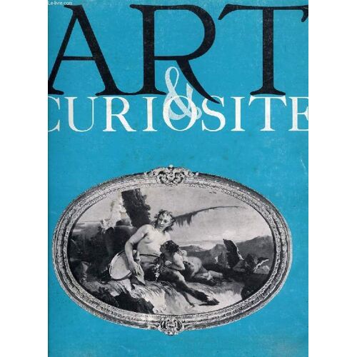 Art & Curiosite, N° 52, Mai-Juin 1974