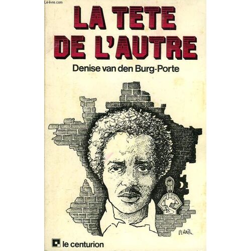 La Tête De L'autre