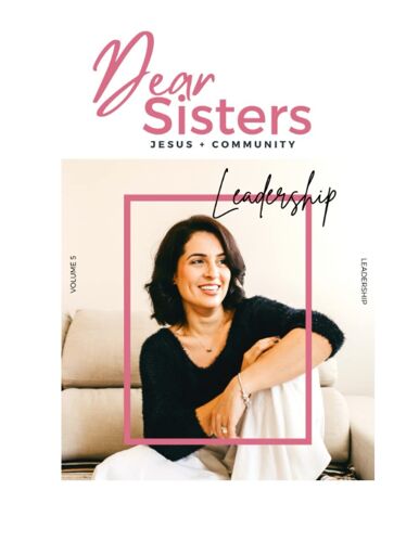 Dear Sisters: Leadership