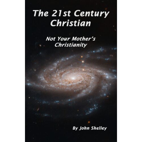 The 21st Century Christian: Not Your Mother's Christianity