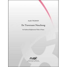 En Traversant Nanchong (Pour Saxhorn, Euphonium Ou Tuba)