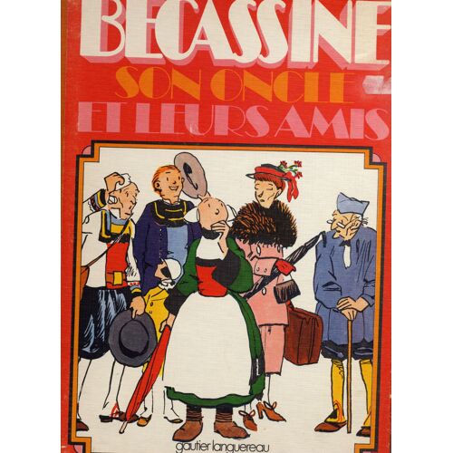 Becassine Son Oncle Et Leurs Amis