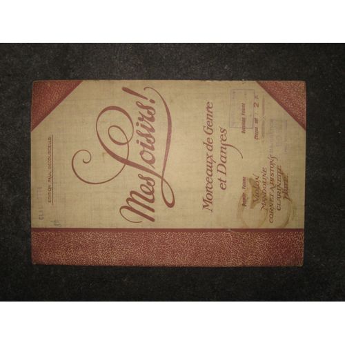 Mes Loisirs    1 Er Recueil   15 Chansons Annees 20