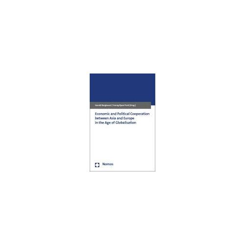 Economic And Political Cooperation Between Asia And Europe In The Age Of Globalisation