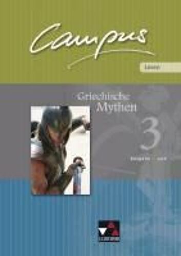 Campus Palette Lesen 03: Griechische Mythen