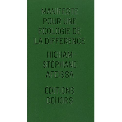 Manifeste Pour Une Écologie De La Différence