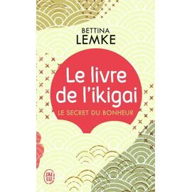 Le Livre De L'ikigai - Le Secret Du Bonheur