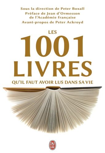 Les 1001 Livres Qu'il Faut Avoir Lus Dans Sa Vie