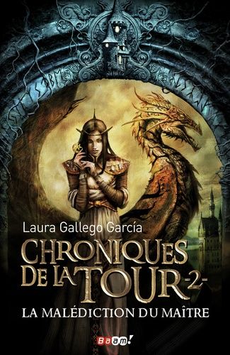 Chroniques De La Tour Tome 2 - La Malédiction Du Maître