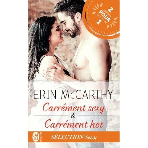 Sélection Sexy - Carrément Hot & Carrément Sexy