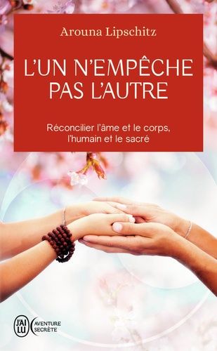 L'un N'empêche Pas L'autre - La Voie De L'amoureux
