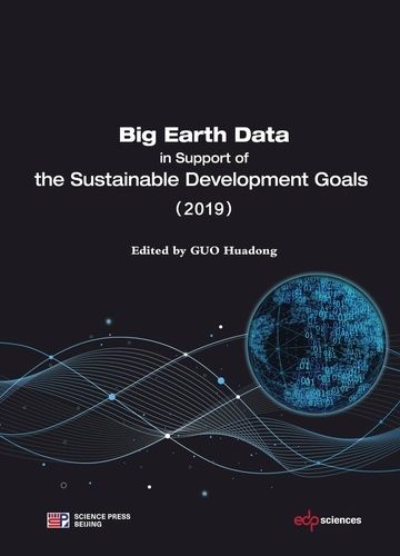 Big Earth Data In Support Of The Sustainable Development Goals (2019)