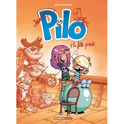 Pilo - Tome 4 - Pilo Et La Fille Pirate