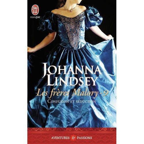 Les Frères Malory Tome 9 - Confusion Et Séduction