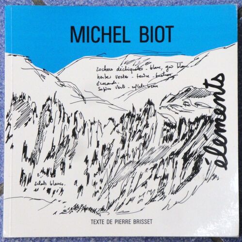 Michel Biot: Éléments.