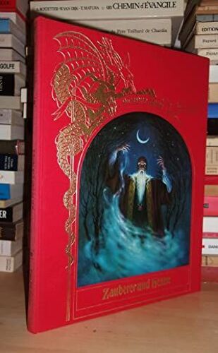 Verzauberte Welten : Zauberer Und Hexen. Ubertragen Von Sibylle Dralle