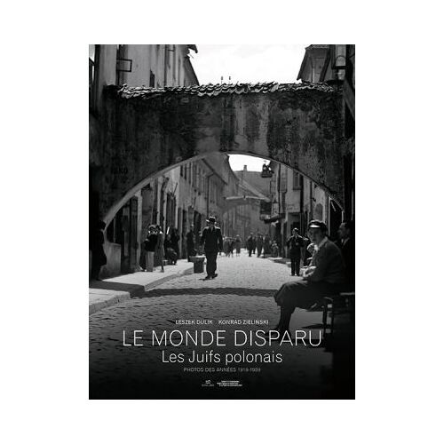 Le Monde Disparu Les Polonais Juifs