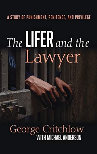 The Lifer And The Lawyer