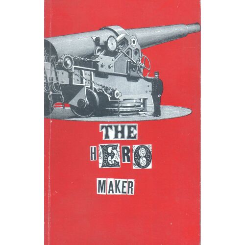 The Hero Maker