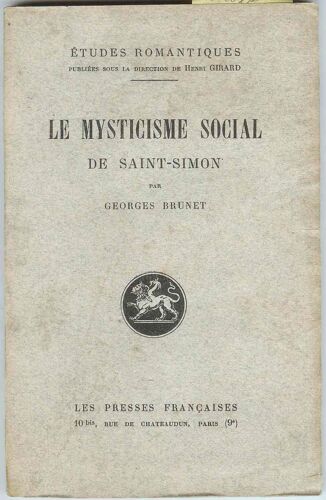Le Mysticisme Social De Saint-Simon