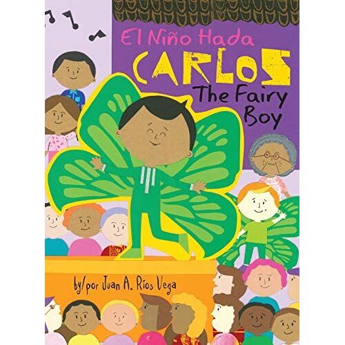 Carlos, The Fairy Boy