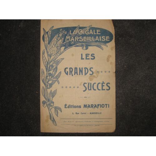 La Cigale  Marseillaise        3 Chansons