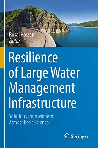 Resilience Of Large Water Management Infrastructure