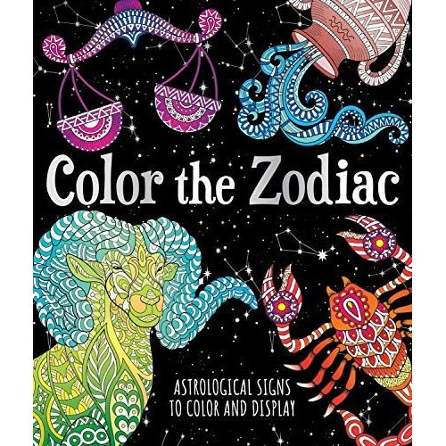 Color The Zodiac : Astrological Signs To Color And Display