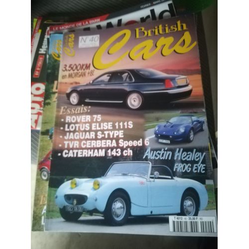 British Cars 40 De 1999 Lotus Elise Sport 135,111s,Austin Healey Sprite Frogeye,Jaguar S Type,Daimler El24,Piper Gtt,Jaguar Coupe Le Mans Michelotti,Mini Jem,Marcos Mini,Morris Cooper S Mk2,Tvr Cerber
