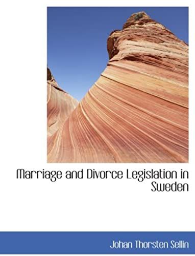 Marriage And Divorce Legislation In Sweden