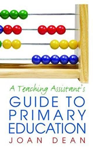 A Teaching Assistant's Guide To Primary Education