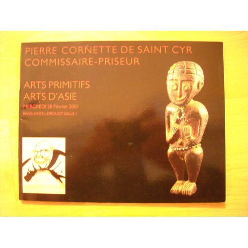 Arts Primitifs / Arts D'asie / Catalogue De Vente 0 / Cornette De Saint Cyr