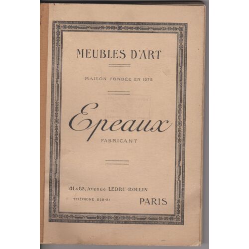 Meubles D'art - Epeaux