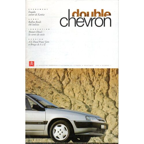 Double Chevron N° 1 - Printemps 93 Le Magazine Européen D'automobiles Citroën
