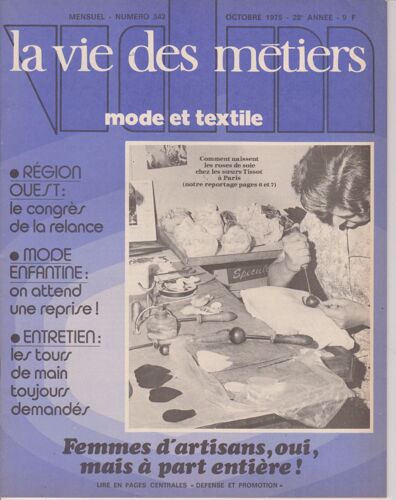 La Vie Des Metiers - Mode Et Textile - N°342 - Octobre 1975