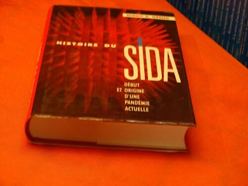 Histoire Du Sida . . Debut Et Origine D' Une Pandemie Actuelle . . . Mirko D. Grmek . . . France Loisirs . 1989 .