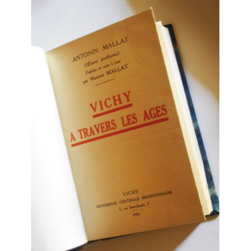 Vichy À Travers Les Âges Vichy À Travers Les Âges