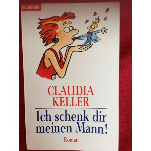 Ich Schenk Dir Meinen Mann.
