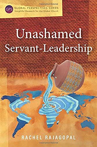 Unashamed Servant-Leadership