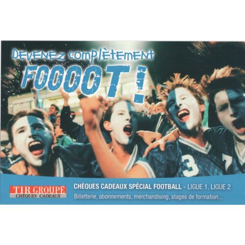 Carte Postale. Tir Groupe. Devenez Completement Foooot !