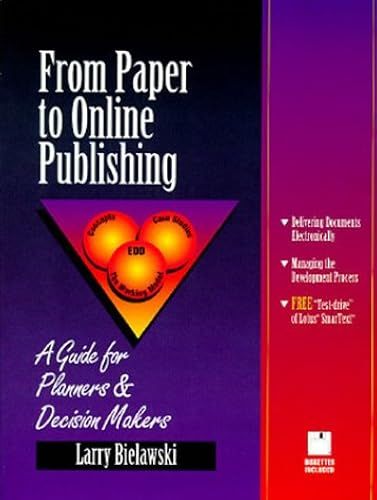 From Paper To Online Publishing: A Guide For Planners And Decision Makers